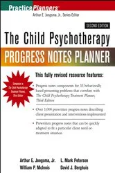 Book cover of The Child Psychotherapy Progress Notes Planner by David J. Berghuis