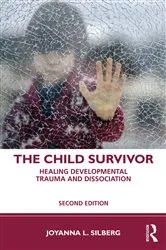 Book cover of The Child Survivor (2nd ed.) by Joyanna L. Silberg