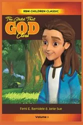 Book cover of The Child That Uses God by Janie Sue