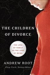 Book cover of The Children of Divorce (Youth, Family, and Culture) by Unknown