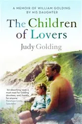 Book cover of The Children of Lovers by Judy Golding