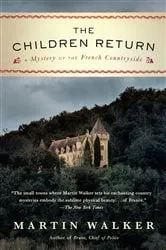Book cover of The Children Return by Martin Walker