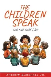 Book cover of The Children Speak by Unknown