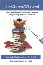 Book cover of The Children Who Lived by Kathryn A. Markell