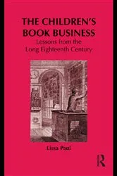 Book cover of The Children's Book Business by Lissa Paul