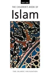Book cover of The Children's Book of Islam : Part One by Muhammad Manazir Ahsan