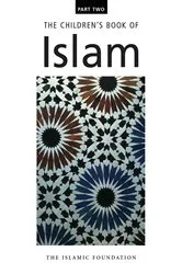 Book cover of The Children's Book of Islam : Part Two by Muhammad Manazir Ahsan