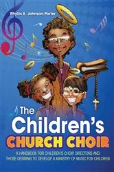 Book cover of The Children's Church Choir by Phyllis E. Johnson-Porter