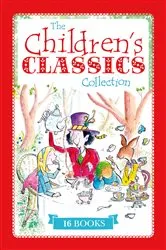 Book cover of The Children's Classics Collection by Various Authors