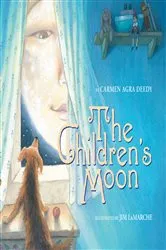 Book cover of The Children's Moon by Carmen Agra Deedy