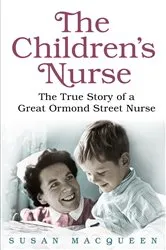 Book cover of The Children's Nurse by Susan Macqueen