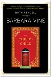 Book cover of The Child's Child by Barbara Vine