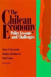 Book cover of The Chilean Economy by Barry P. Bosworth