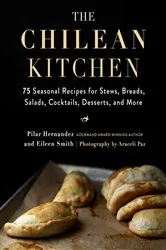 Book cover of The Chilean Kitchen by Pilar Hernandez