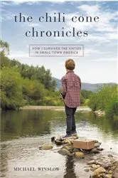 Book cover of The Chili Cone Chronicles by Michael Winslow