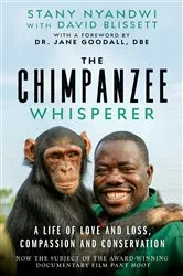 Book cover of The Chimpanzee Whisperer by Stany Nyandwi