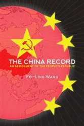 Book cover of The China Record by Fei-Ling Wang