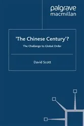 Book cover of 'The Chinese Century'? by D. Scott