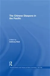 Book cover of The Chinese Diaspora in the Pacific by Anthony Reid