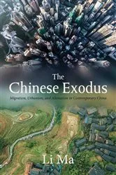 Book cover of The Chinese Exodus by Li Ma