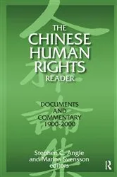 Book cover of The Chinese Human Rights Reader by Stephen C. Angle