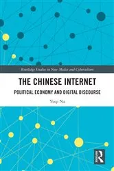 Book cover of The Chinese Internet by Yuqi Na