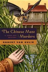 Book cover of The Chinese Maze Murders by Robert van Gulik