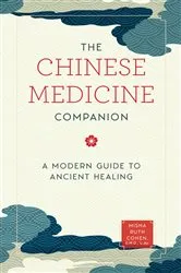 Book cover of The Chinese Medicine Companion by Unknown