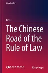 Book cover of The Chinese Road of the Rule of Law by Lin Li