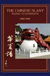Book cover of The Chinese Slant by William Tang