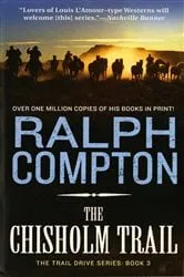 Book cover of The Chisholm Trail by Sam P. Ridings