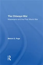 Book cover of The Chiwaya War by Melvin E Page