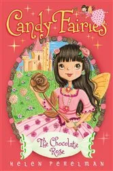 Book cover of The Chocolate Rose by Helen Perelman