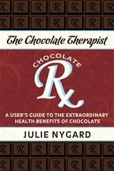 Book cover of The Chocolate Therapist (2nd ed.) by Julie Nygard