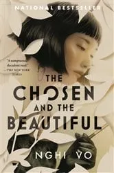 Book cover of The Chosen and the Beautiful by Nghi Vo