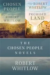 Book cover of The Chosen People Novels by Robert Whitlow