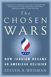 Book cover of The Chosen Wars by Steven R. Weisman
