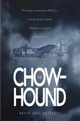 Book cover of The Chow-hound by Bruce Joel Brittain