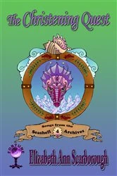 Book cover of The Christening Quest by Elizabeth Ann Scarborough