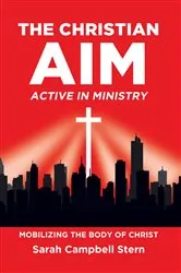 Book cover of The Christian Aim by Sarah Campbell Stern