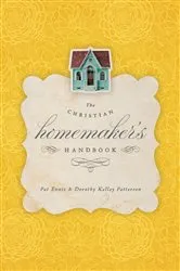 Book cover of The Christian Homemaker's Handbook by Pat Ennis