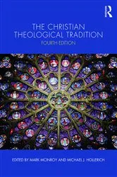 Book cover of The Christian Theological Tradition (4th ed.) by Mark McInroy