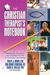 Book cover of The Christian Therapist's Notebook by Philip J. Henry
