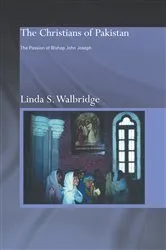 Book cover of The Christians of Pakistan by Linda Walbridge