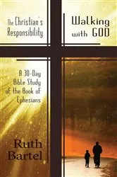 Book cover of The Christian's Responsibility by Ruth Bartel