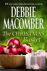 Book cover of THE CHRISTMAS BASKET by Debbie Macomber
