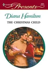 Book cover of The Christmas Child by Diana Hamilton