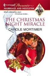 Book cover of The Christmas Night Miracle by Carole Mortimer