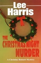 Book cover of The Christmas Night Murder by Lee Harris