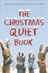 Book cover of The Christmas Quiet Book by Deborah Underwood